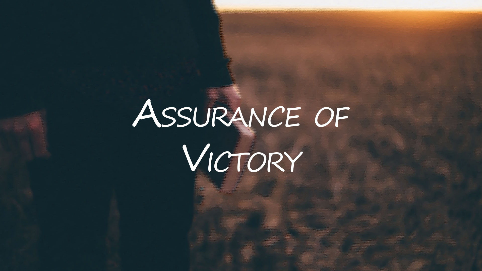 Assurance of Victory